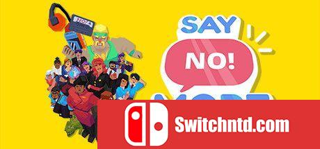 《说更多不! （Say No! More）》官方中文 Build 6846596 valtrix1982硬盘版[CN/EN/JP]_0