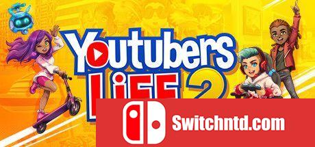 《油管主播的生活2（Youtubers Life 2）》官方中文 集成城市故事升级 DOGE镜像版[CN/EN/JP]_0