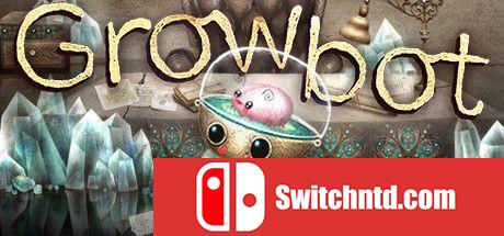 《Growbot（Growbot）》官方中文 v1.6 FCKDRM镜像版[CN/EN/JP]_0