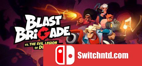 《爆裂联盟与克里德博士的邪恶军团（Blast Brigade vs. Evil Legion）》TiNYiSO镜像版[CN/EN/JP]_0