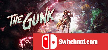 《黏液（The Gunk）》官方中文 FLT镜像版[CN/EN/JP]_0