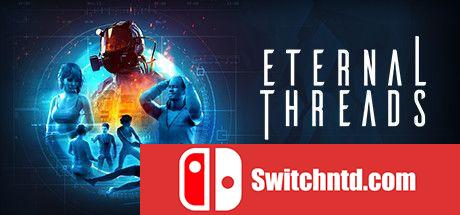 《无穷时线（Eternal Threads）》官方中文 SKIDROW镜像版[CN/TW/EN]_0