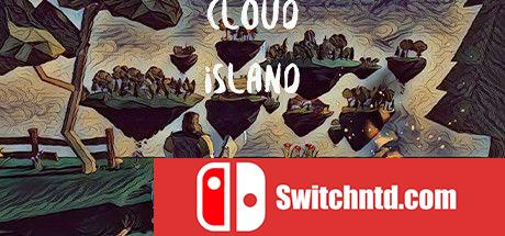 《云岛（Cloud Island）》官方中文 DARKSiDERS镜像版[CN/EN/JP]_0