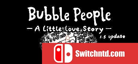 《泡泡的人（Bubble People）》官方中文 Build 9633852 P2P硬盘版[CN/TW/EN/JP]_0