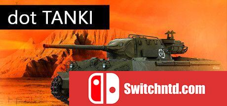 《dot TANKI（dot TANKI）》官方中文 Build 9842271 P2P硬盘版[CN/TW/EN/JP]_0