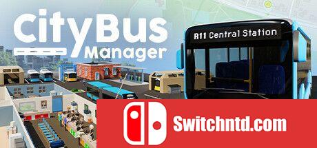 《城市公交经理（City Bus Manager）》官方中文 Early Access P2P硬盘版[CN/EN]_0