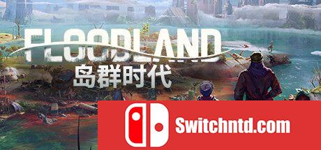 《岛群时代（Floodland）》官方中文 P2P硬盘版[CN/TW/EN/JP]_0