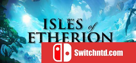 《浮岛风云（Isles of Etherion）》官方中文 Early Access P2P硬盘版[CN/EN/JP]_0