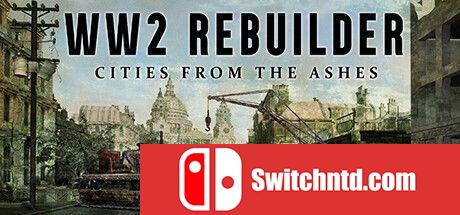 《二战重建者（WW2 Rebuilder）》官方中文 TENOKE镜像版[CN/EN/JP]_0