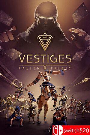 《遗迹：部族陨落（Vestiges: Fallen Tribes）》官方中文 TENOKE镜像版[CN/EN/JP]