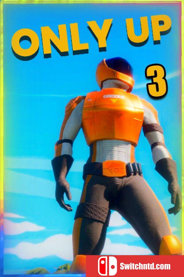 《只能向上！3（Only Up ! 3）》官方中文 TENOKE镜像版[CN/TW/EN/JP]