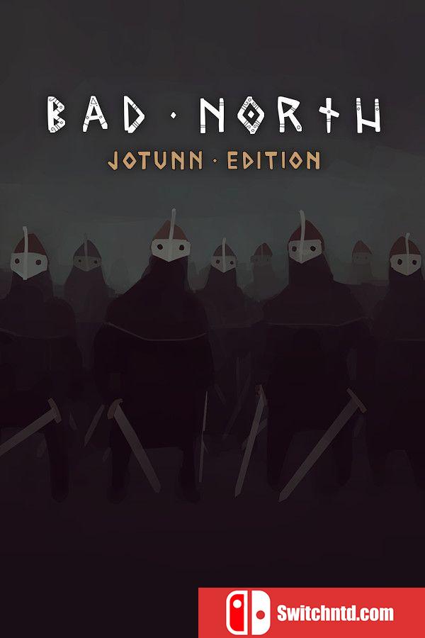 《绝境北方：巨人版（Bad North: Jotunn Edition）》B.14637231 P2P硬盘版[CN/TW/EN/JP]