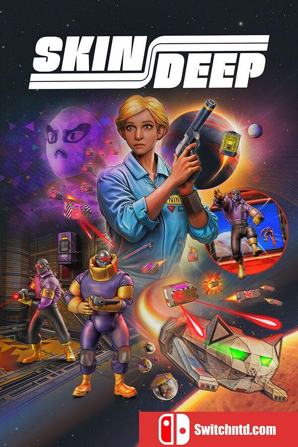 《皮肤深处（Skin Deep）》官方中文 TENOKE镜像版[CN/TW/EN/JP]