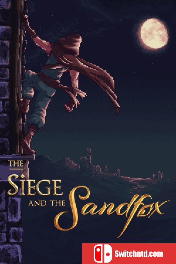 《围攻与沙狐（The Siege and the Sandfox）》官方中文 FCKDRM镜像版[CN/TW/EN/JP]