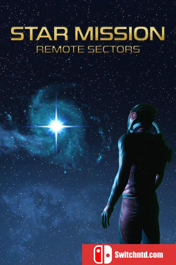 《星际任务：边远星区（Star Mission: Remote Sectors）》官方中文 TENOKE镜像版[CN/EN/JP]