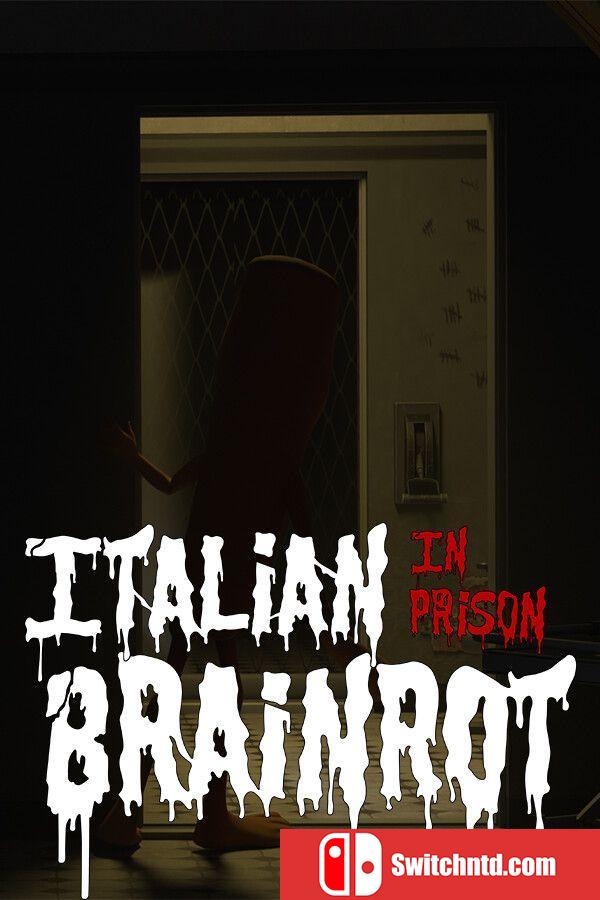 《意式脑腐：监狱惊魂（Italian Brainrot: In Prison）》TENOKE镜像版[CN/EN/JP]