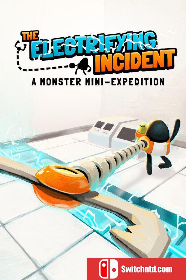 《电力事故：怪兽迷你远征（Electrify Incident: Monster Expedition）》P2P硬盘版[CN/EN]