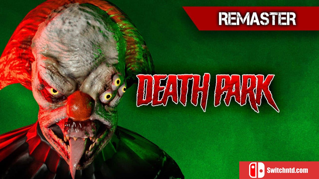 死亡公园：4K重制版丨Death Park: 4k Remaster_0