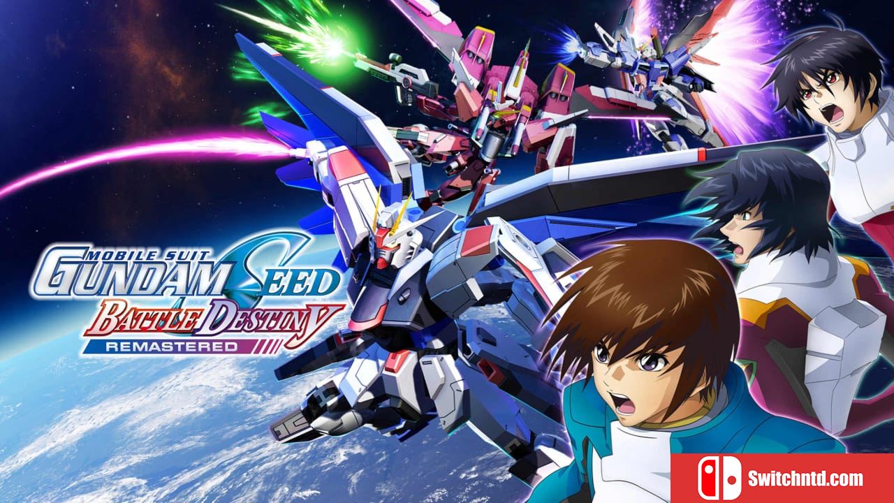 机动战士 GUNDAM SEED 激斗命运 复刻版丨MOBILE SUIT GUNDAM SEED BATTLE DESTINY REMASTERED_0