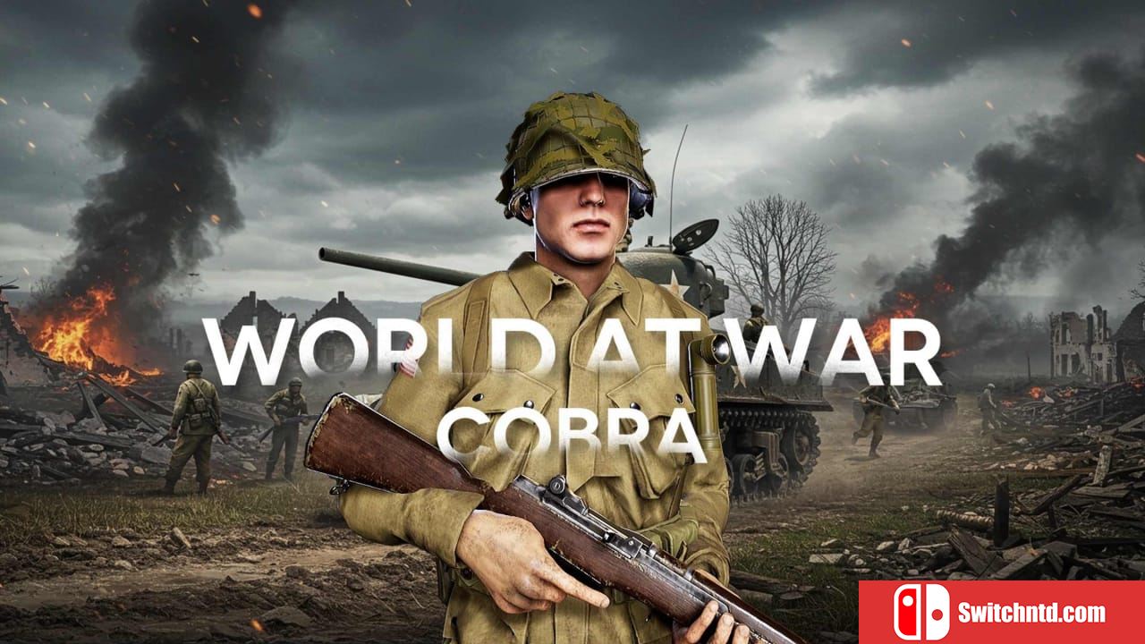 世界大战：眼镜蛇丨World At War: Cobra_0