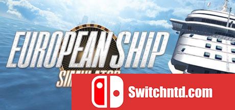 《欧洲模拟航船（European Ship Simulator）》重制版 SKIDROW镜像版[EN]_0