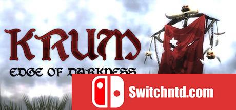 《克鲁姆：黑暗的边缘（KRUM - Edge Of Darkness）》十国语言 PROPHET镜像版[EN]_0