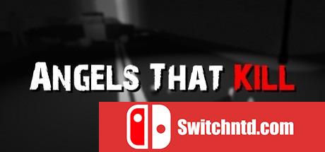 《谋杀天使（Angels That Kill）》v2.0 Unleashed硬盘版[EN]_0