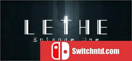 《遗忘：第一章（Lethe - Episode One）》v1.12.2 3DM免安装未加密版[EN]_0