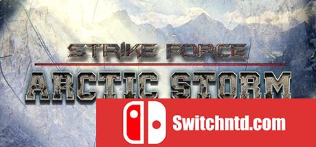 《打击力量：北极风暴（Strike Force: Arctic Storm）》SKIDROW镜像版[EN]_0
