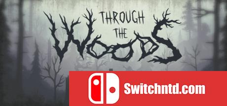 《穿越林间（Through the Woods）》RELOADED镜像版[EN]_0
