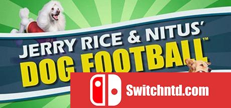 《杰里赖斯和狗足球（Jerry Rice & Nitus' Dog Football）》PROPHET镜像版[EN]_0