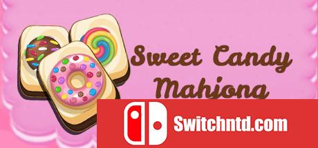 《甜蜜的糖果麻将（Sweet Candy Mahjong）》F4CG硬盘版[EN]_0