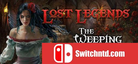 《失落的传说：无声流泪的女人（Lost Legends: The Weeping Woman）》典藏版 三语言 PROPHET镜像版[EN]_0