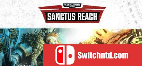 《战锤40K：神圣军团（Warhammer 40,000: Sanctus Reach）》CODEX镜像版[EN]_0
