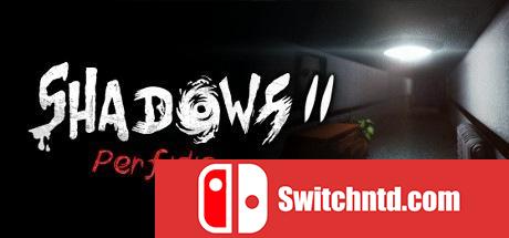 《阴影2：背叛（Shadows 2: Perfidia）》PLAZA镜像版[EN]_0