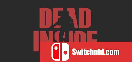 《内有丧尸（Dead Inside）》3DM免安装未加密版[EN]_0