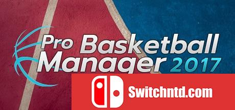 《职业篮球经理2017（Pro Basketball Manager 2017）》SKIDROW镜像版[EN]_0
