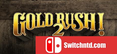 《淘金热2（Gold Rush! 2）》二国语言 SiMPLEX硬盘版[EN][更新音乐语音包]_0
