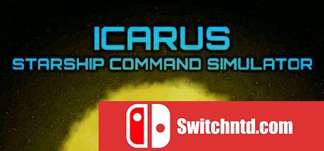 《伊卡洛斯飞船指挥模拟（Icarus Starship Command Simulator）》PLAZA镜像版[EN]_0