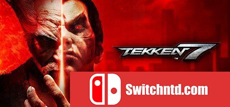《铁拳7（TEKKEN 7）》官方中文 集成Season Pass 4 CODEX镜像版[TW/JP/EN]_0