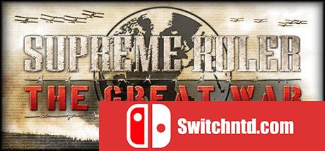 《最高统治者大战（Supreme Ruler The Great War）》SKIDROW镜像版[EN]_0