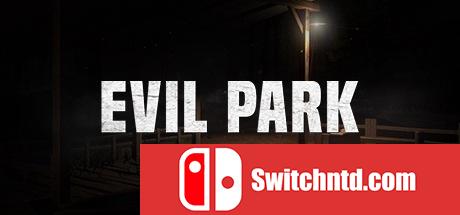 《邪恶公园（Evil Park）》HI2U镜像版[EN]_0
