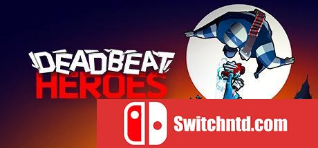 《无差英雄（Deadbeat Heroes）》32位+64位 Unleashed硬盘版[EN]_0