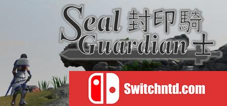 《封印骑士（Seal Guardian）》PLAZA镜像版[TW/EN]_0
