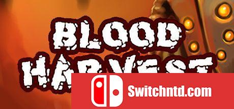 《嗜血丰收（Blood Harvest）》重制版 SiMPLEX硬盘版[EN]_0