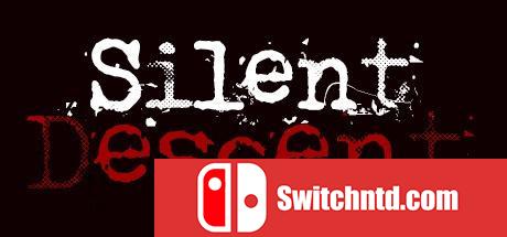《寂静侵袭（Silent Descent）》PLAZA镜像版[EN]_0