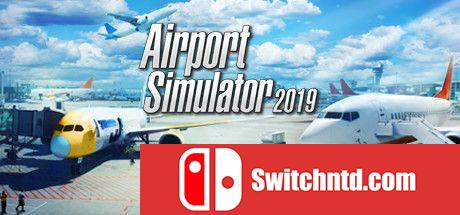 《机场模拟器2019（Airport Simulator 2019）》SKIDROW修正镜像版[EN]_0