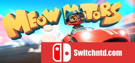 《喵星人赛车（Meow Motors）》免安装未加密版[EN]_0
