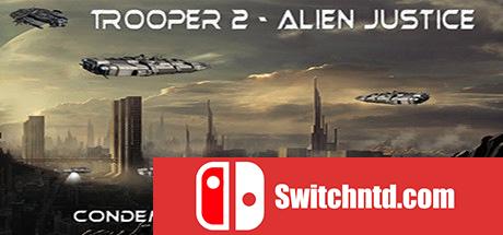 《骑兵2：外星人正义（Trooper 2 - Alien Justice）》PLAZA镜像版[EN]_0