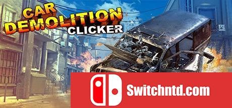 《汽车拆卸模拟器（Car Demolition Clicker）》SKIDROW镜像版[EN]_0